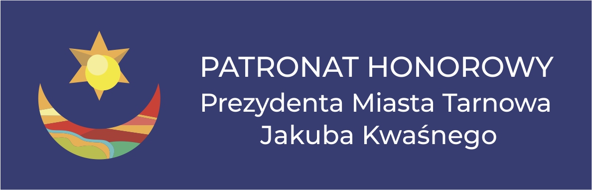 Patronat honorowy Prezydenta Miasta Tarnowa